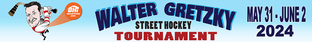 2024 Walter Gretzky Street Charity Hockey Tournament