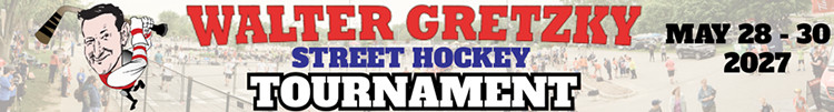 2026 Walter Gretzky Street Hockey Tournament